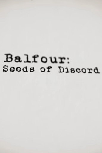 Balfour: Seeds of Discord poster
