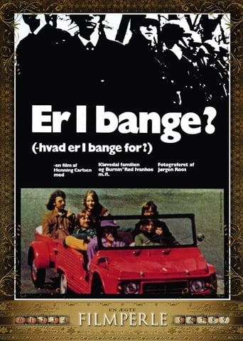 Poster of Er I bange?