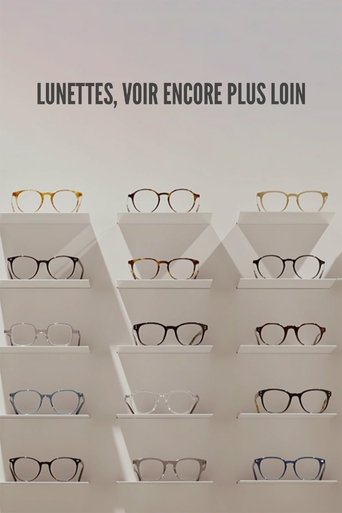 Lunettes, voir encore plus loin (2024) Lunettes, voir encore plus loin (2024)