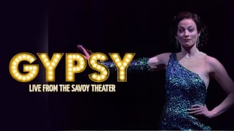 #4 Gypsy: Live from the Savoy Theatre
