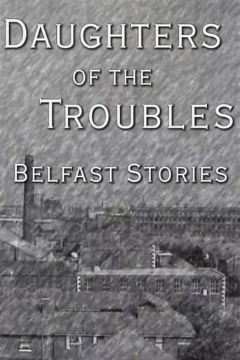 Daughters of the Troubles: Belfast Stories en streaming 