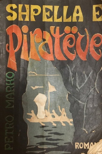 SHPELLA E PIRATEVE (1970)