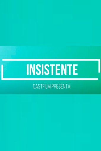Insistent (2020)