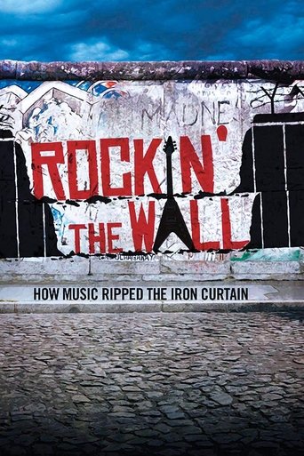 Rockin' the Wall (2014)