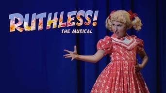 #2 Ruthless! The Musical