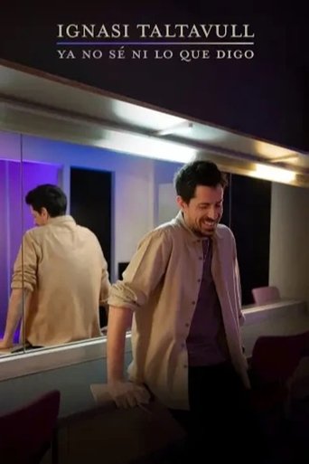 Ignasi Taltavull – Ya no sé ni lo que digo