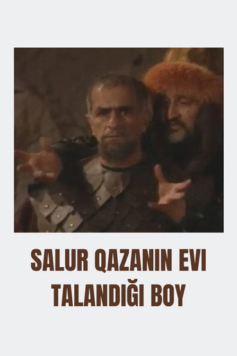 Salur Qazanın evi talandığı boy (2001)