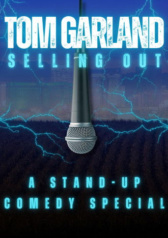 Tom Garland: Selling Out poster