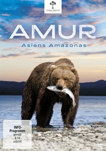 Amur: Asia's Amazon