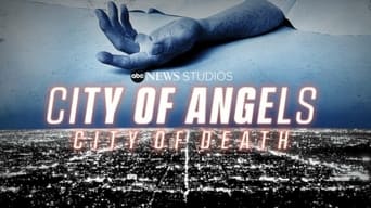#2 City of Angels, City of Death