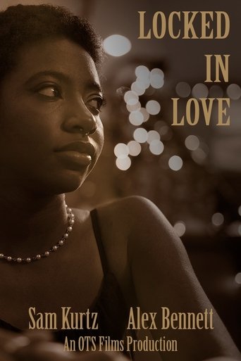 Locked in Love (2022)