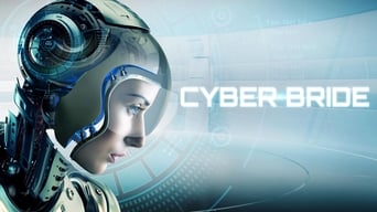 Cyber Bride (2019)