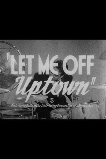 Let Me Off Uptown