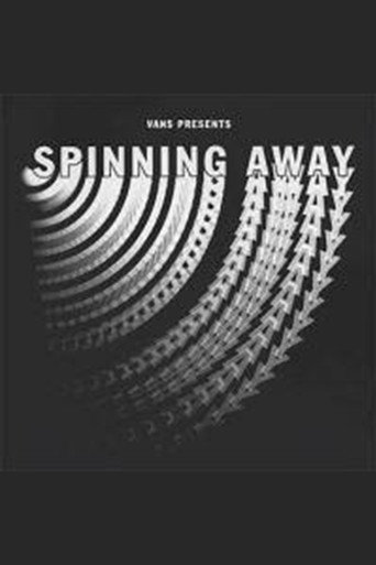 Spinning Away (2018)