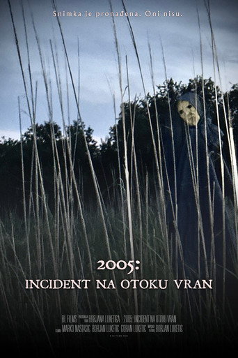 2005: The Vran Island Incident - Complete & Extended Cut
