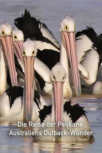 Die Reise der Pelikane - Australiens Outback-Wunder (1970)