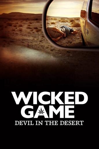 Wicked Game: Devil in the Desert Season 1 Wicked Game: Devil in the Desert Season 1