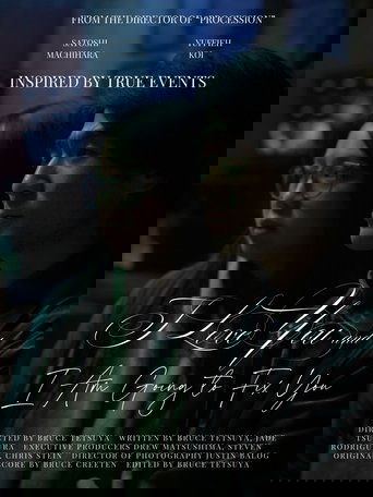 I Love You and I Am Going to Fix You (2025)