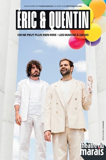 Éric & Quentin : On peut plus rien rire poster