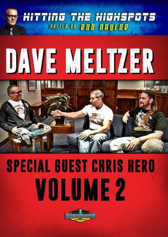 Hitting The Highspots - Dave Meltzer Vol 2 (2016)