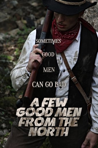 A Few Good Men From The North
