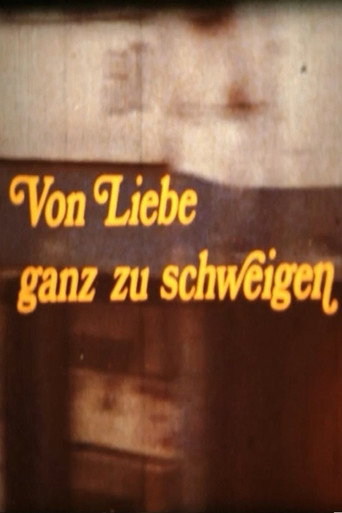 Von Liebe ganz zu schweigen movie backdrop