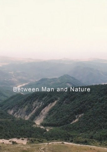 Between Man and the Nature (2022)