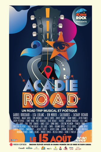 Acadie Road : un road trip musical et po&eacute;tique (2020)