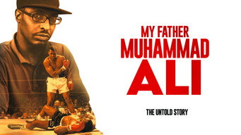 My Father Muhammad Ali (2023)