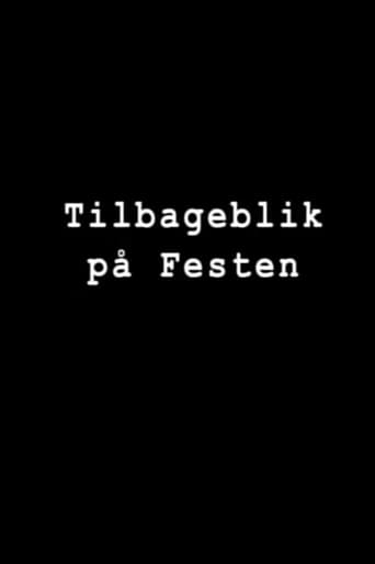 Poster of Tilbageblik på Festen