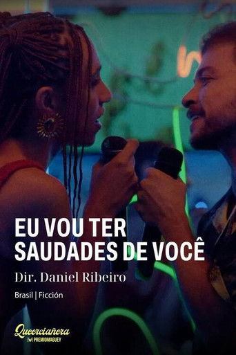 Eu Vou Ter Saudades de Voc&ecirc;