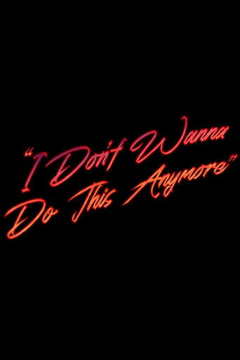 "I Don't Wanna Do This Anymore"