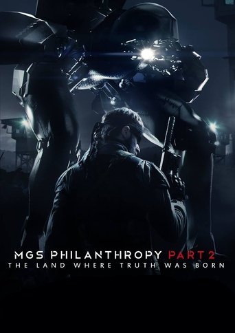 MGS: Philanthropy part 2: The Land Where Truth Was Born
