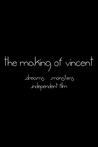 Poster The making of Vincent - Dreams, Monsters & Independent Film