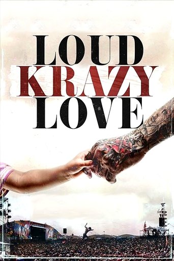 Loud Krazy Love Poster