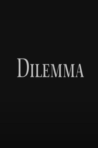 Dilemma (2013)