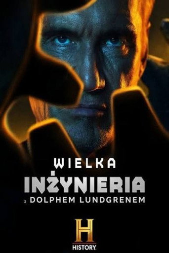 Wielka inżynieria z Dolphem Lundgrenem