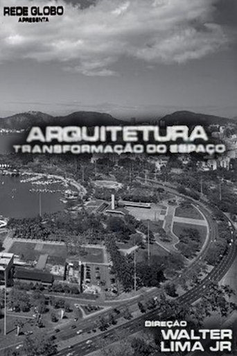 Poster för Arquitetura, A Transformação do Espaço