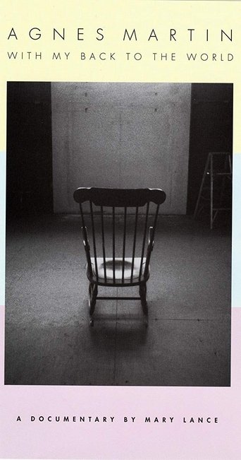 Agnes Martin: With My Back to the World (2003)