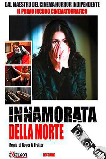 Innamorata Della Morte (2005)