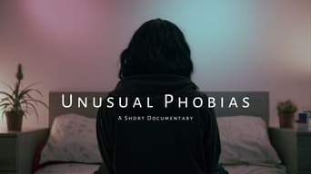 Unusual Phobias foto 0