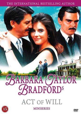 Barbara Taylor Bradford's: Act Of Will