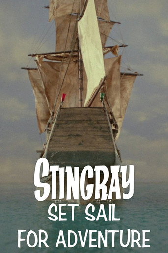 Stingray: Set Sail for Adventure