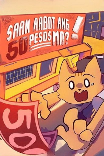 Saan Aabot ang 50 Pesos Mo? (2024)