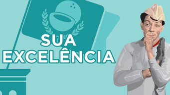 Cena 2 de Sua Excelência