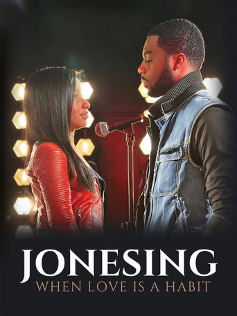 Jonesing: When Love Is a Habit movie poster