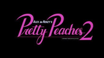 #12 Pretty Peaches 2