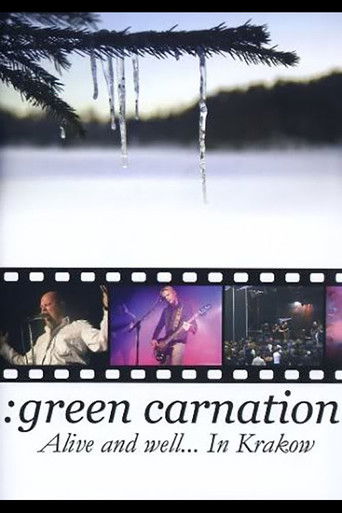 Green Carnation: Alive and Well... In Krakow poster