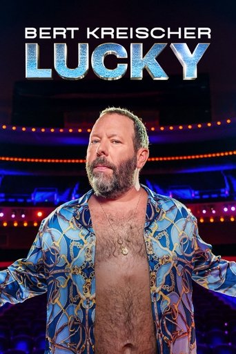 Bert Kreischer: Lucky (2025)