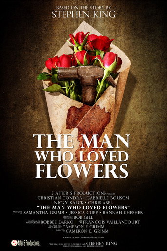 The Man Who Loved Flowers (2018)